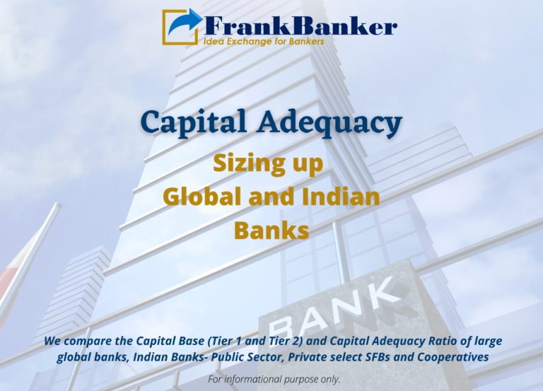 CAPITAL ADEQUACY: Sizing up Indian and Global Banks